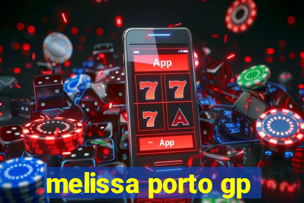 melissa porto gp